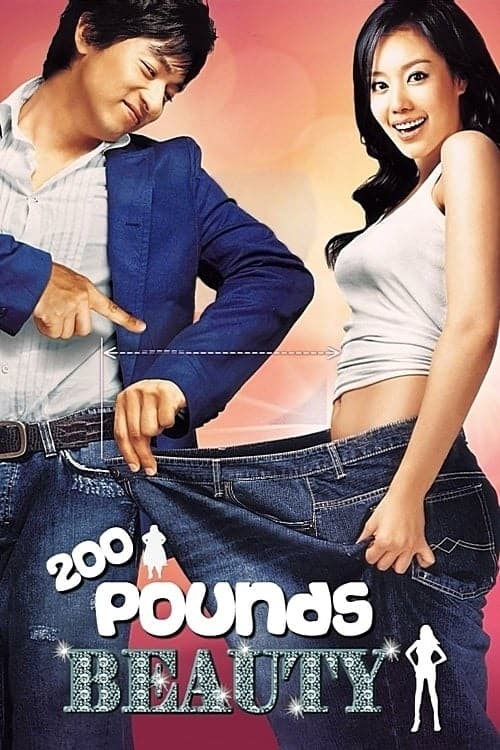 200 Pounds Beauty (2006) ฮันนะซัง สวยสั่งได้