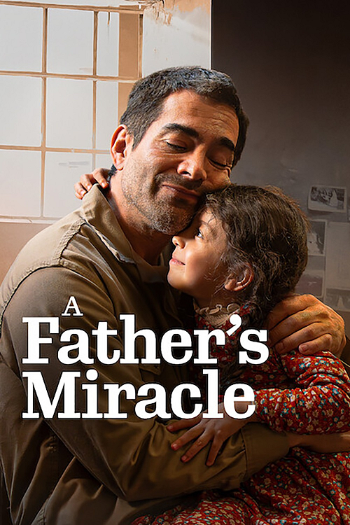 A Fathers Miracle (2026)