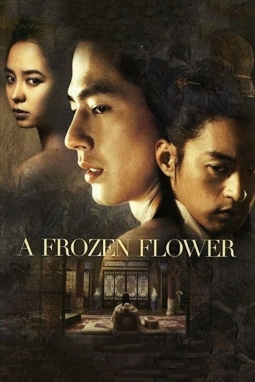 A Frozen Flower (2008) อำนาจ ราคะ ใครจะหยุดได้