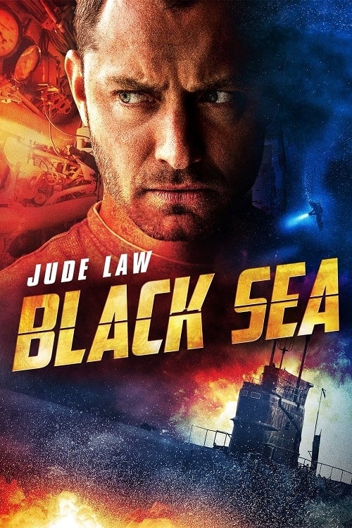 Black Sea (2014) ยุทธการฉกขุมทรัพย์ดิ่งนรก