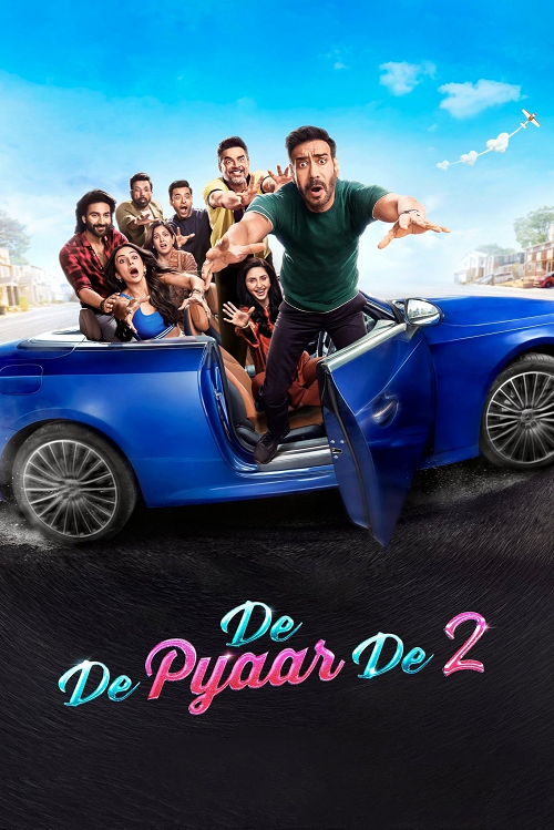 De De Pyaar De 2 (2025) ขอให้ผมได้รักคุณ 2