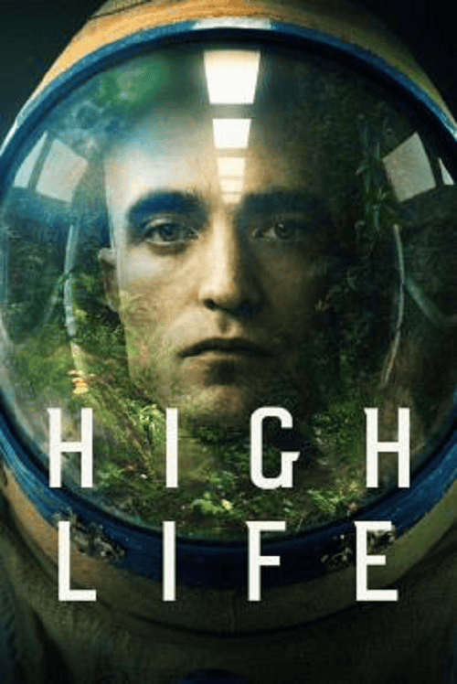 High Life (2018)