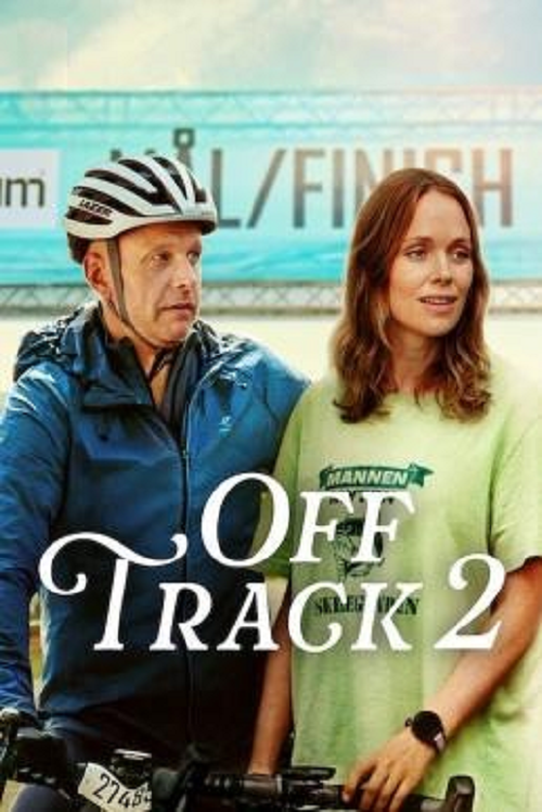 Off Track 2 (2025) ออฟแทร็ค 2