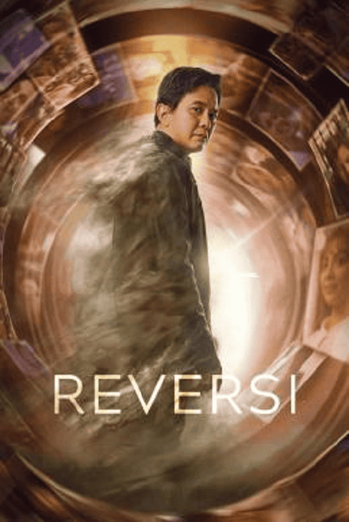 Reversi (2024) รีเวอร์ซี่ ย้อนชีวิตพลิกชะตา