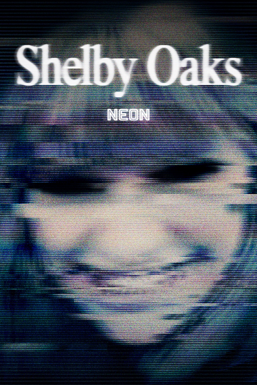 Shelby Oaks (2025) เชลบี้ โอคส์ คลิปเฮี้ยน คดีหลอน