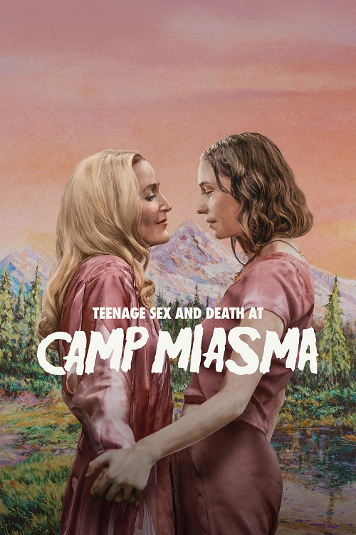 Teenage Sex and Death at Camp Miasma (2026)