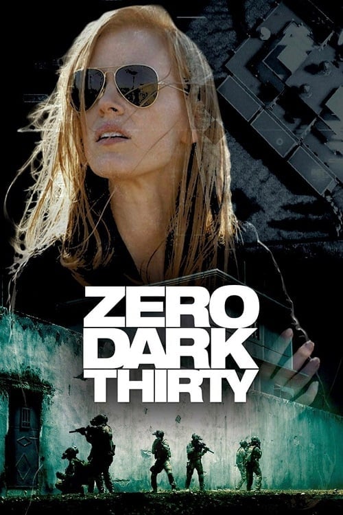 Zero Dark Thirty (2012) ยุทธการถล่มบินลาเดน